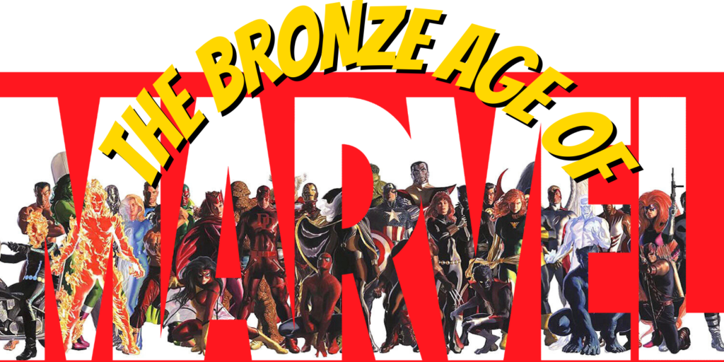The Bronze Age of Marvel Comics