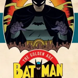 Batman The Golden Age